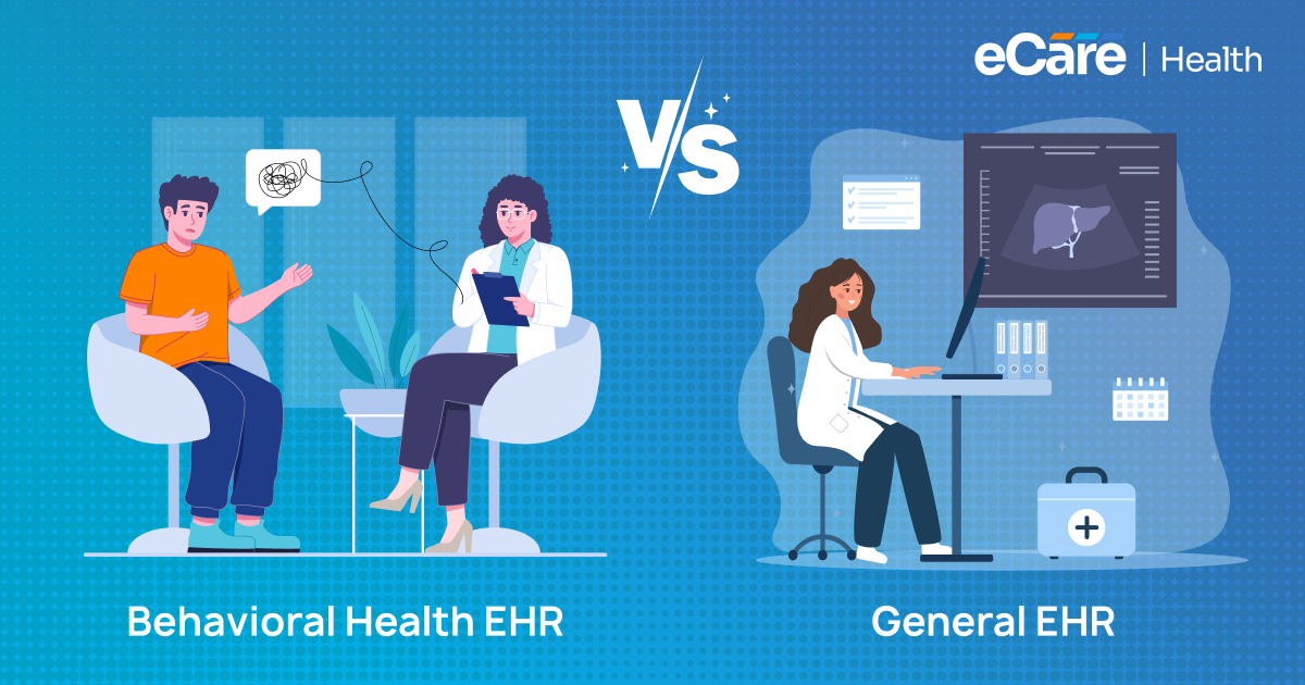 Illustration comparing a Behavioral Health EHR featuring a therapist-patient consultation and a General EHR showing a provider reviewing medical charts.